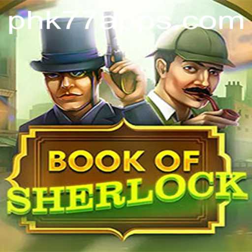 Exploring the Intricate World of BookOfSherlock - A Thrilling Adventure Game