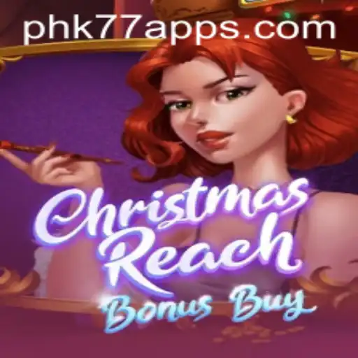 Unwrapping the Excitement of ChristmasReachBonusBuy: A Festive Gaming Experience with PHK77.COM