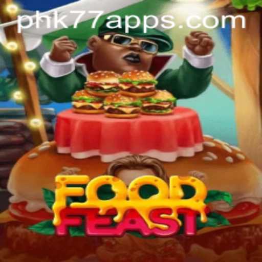 Exploring the Engaging World of FoodFeast and PHK77.COM