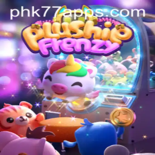 Exploring the Fascinating World of PlushieFrenzy and PHK77.COM