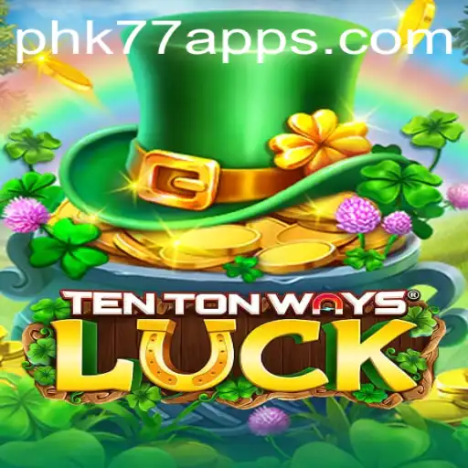Exploring the Thrilling World of TenTonWaysLuck - A New Era of Gaming